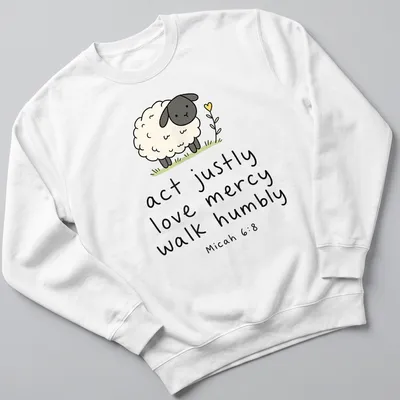 Kawaii illustration of a sheep with text about justice and mercy — printed on a unisex sweatshirt