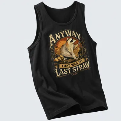Vintage style T-shirt depicting a raccoon with the text about a last straw — printed on a tank top