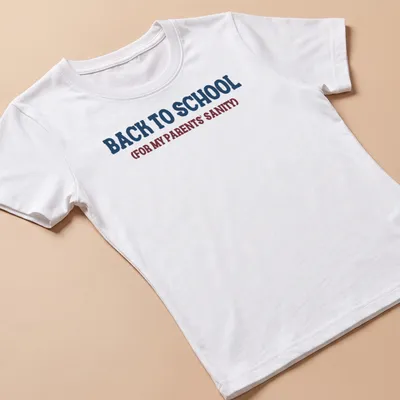 Bold typography Back To School shirt with humorous text for parents — printed on a women's shirt