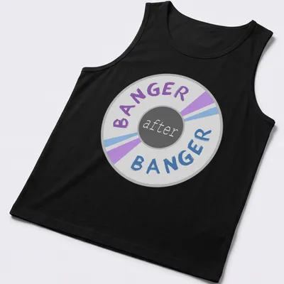 Colorful circle design with 'BANGER after BANGER' text in modern graphic style. — printed on a tank top
