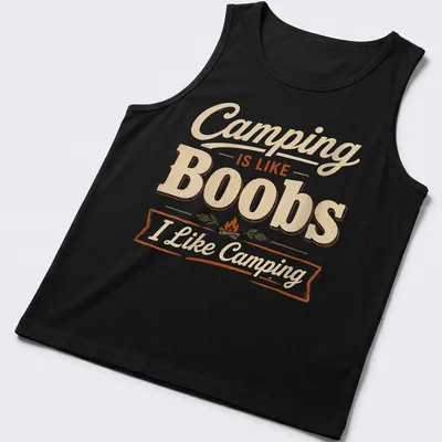 Vintage distressed Camping Is Like Boobs I Like Camping t-shirt with campfire graphic — printed on a tank top