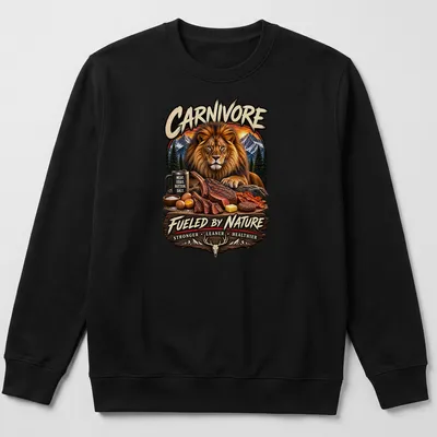 Realistic lion graphic with text promoting a carnivore diet in brown, gold, and green — printed on a unisex sweatshirt