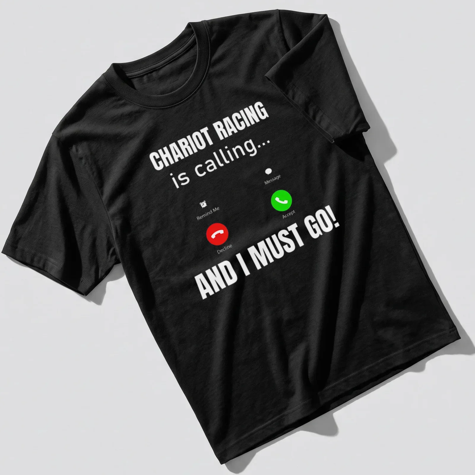 Funny Chariot Racing T-shirt with humorous text in vibrant colors — printed on a unisex t-shirt