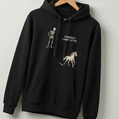 Illustration of a playful skeleton holding a horse with humorous text — printed on a unisex hoodie