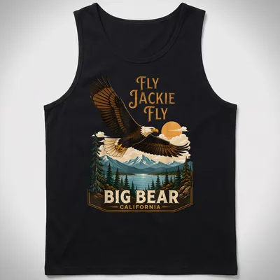 Vintage landscape tee featuring an eagle in flight with the text Fly Jackie Fly Big Bear California — printed on a tank top