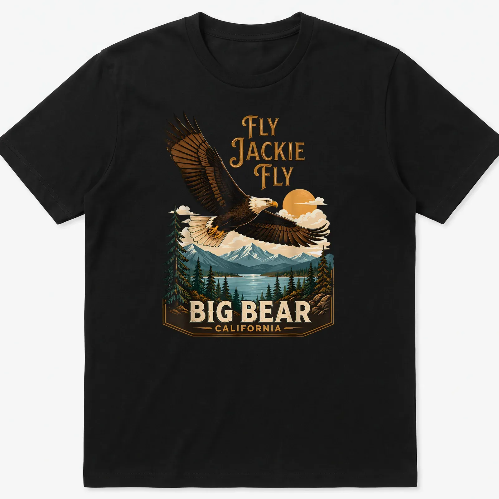 Vintage landscape tee featuring an eagle in flight with the text Fly Jackie Fly Big Bear California — printed on a unisex t-shirt
