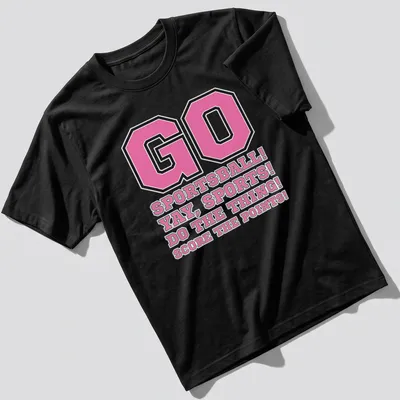 Bold typography with sports phrases in pink, black, and white on a playful t-shirt.