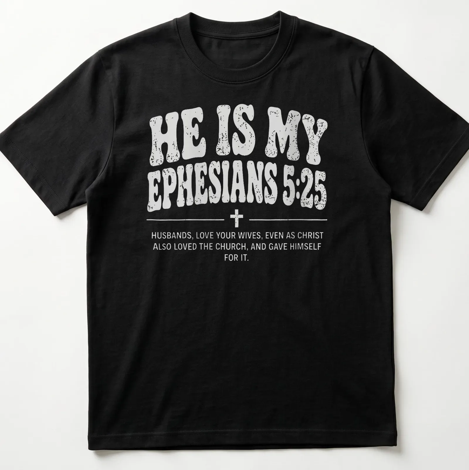 Bold typography Christian couple shirt with Ephesians 5:25 text — printed on a unisex t-shirt