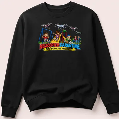 Colorful cartoon print showing children playing with drones and the phrase on top. — printed on a unisex sweatshirt