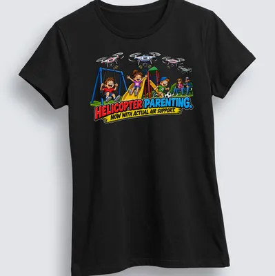 Colorful cartoon print showing children playing with drones and the phrase on top. — printed on a women's shirt