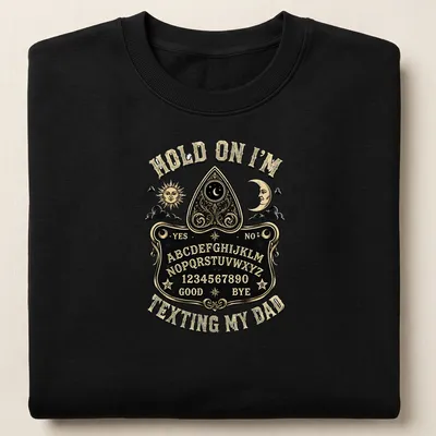Vintage style Ouija board graphic with humorous texting theme. — printed on a unisex sweatshirt