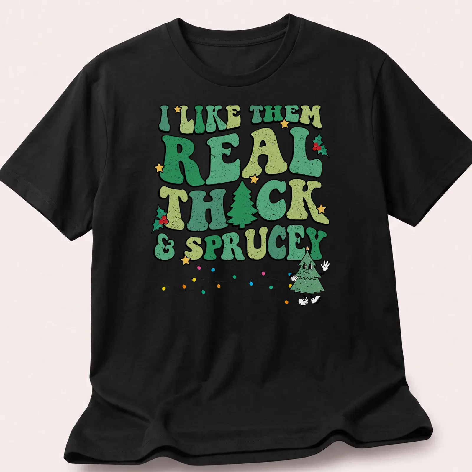 Funny Christmas tree t-shirt with retro text about liking thick and sprucey trees — printed on a unisex t-shirt