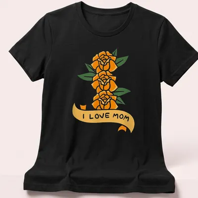 Floral illustration featuring orange roses and the phrase I Love Mom — printed on a women's shirt