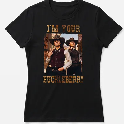 Vintage T-shirt featuring two cowgirls and the words I'm Your Huckleberry — printed on a women's shirt