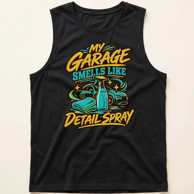 Bold text shirt with humorous car cleaning theme in vibrant colors — printed on a tank top