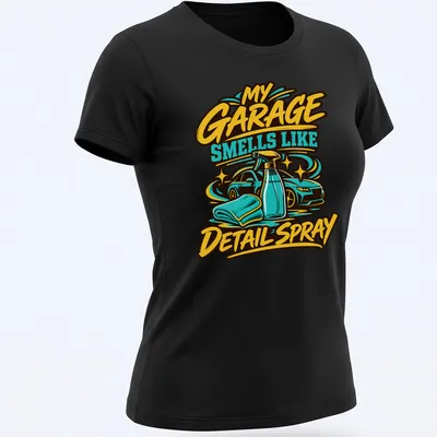 Bold text shirt with humorous car cleaning theme in vibrant colors — printed on a women's shirt