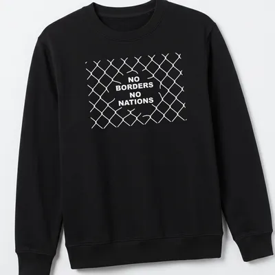 Graphic Earth illustration with 'No Borders No Nations' text in dark blue, green, and white. — printed on a unisex sweatshirt