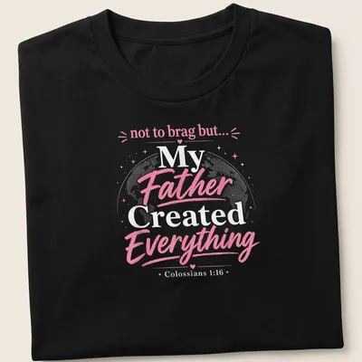 Playful typography t-shirt with globe and text from Colossians 1:16