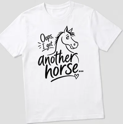 Hand-drawn graphic shirt featuring a humorous quote about horse ownership. — printed on a unisex t-shirt