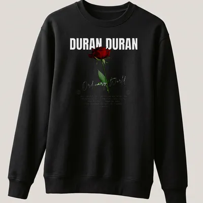 Artistic red rose design with lyrics from Duran Duran's 'Ordinary World' — printed on a unisex sweatshirt