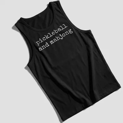 T-shirt featuring simple text design of pickleball and mahjong — printed on a tank top
