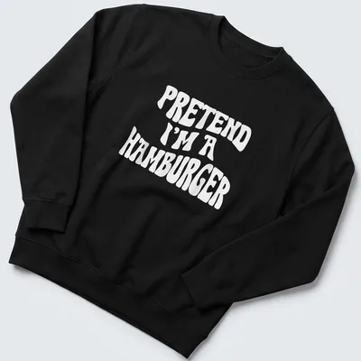 Funny Halloween t-shirt featuring the phrase Pretend I'm A Hamburger — printed on a unisex sweatshirt