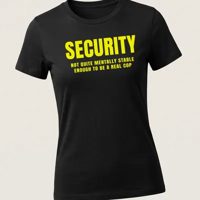 Bold typography shirt with humorous security text in yellow and white. — printed on a women's shirt