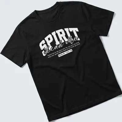 Modern typography t-shirt featuring the quote 'Spirit Lead Me' in black and white