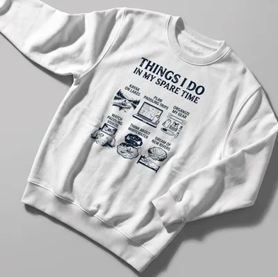 Illustrative kayaking activities t-shirt with humorous text about kayaking. — printed on a unisex sweatshirt