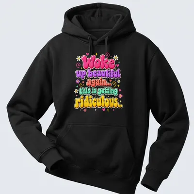 Retro bubble style shirt with colorful humorous text about beauty — printed on a unisex hoodie